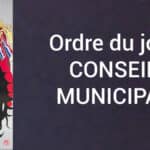 Ordre du jour de la Réunion du Conseil Municipal